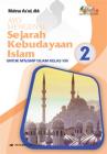 Ayo Mengenal Sejarah Kebudayaan Islam untuk MTs/SMP Kelas VIII (Jilid 2)